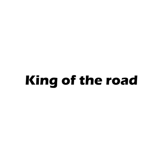 King of the road
