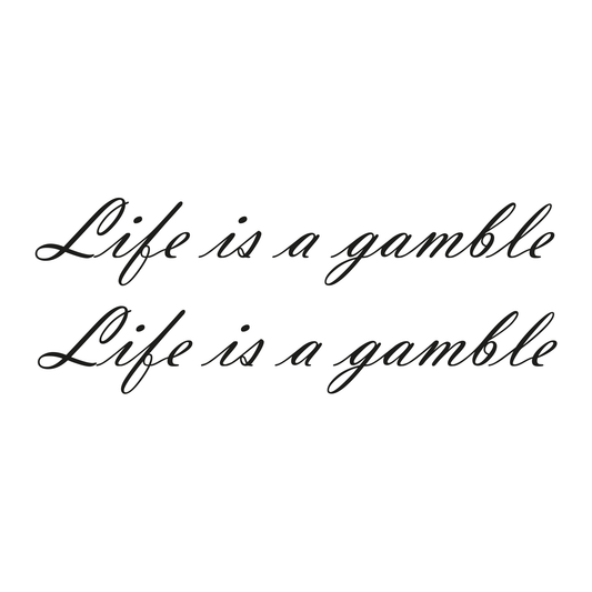 Life is a gamble zijraam sticker