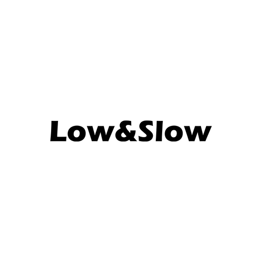 Low&Slow