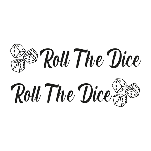 Roll the dice zijraam sticker